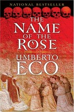 The name of the rose / Umberto Eco ; translated from the Italian by William Weaver ; with an introduction by David Lodge.