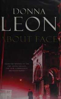 About face / Donna Leon.