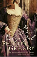 The other Boleyn girl / Philippa Gregory.