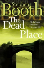 The dead place: Stephen Booth.