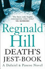 Death's jest-book / Reginald Hill.