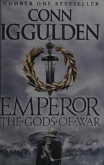 The gods of war / Conn Iggulden.