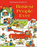 Richard Scarry's busiest people ever / Richard Scarry.