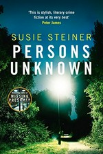 Persons unknown / Susie Steiner.