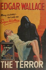 The terror / Edgar Wallace ; with an introduction by Martin Edwards.