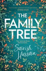 The family tree / Sairish Hussain.