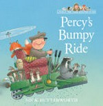 Percy's bumpy ride / Nick Butterworth.