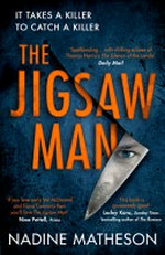 The jigsaw man / Nadine Matheson.