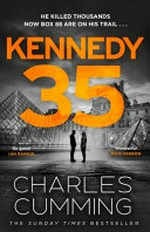 Kennedy 35 / Charles Cumming.