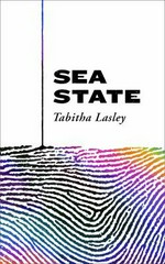 Sea state / Tabitha Lasley.