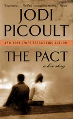 The pact: Jodi Picoult.