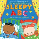 Sleepy ABC / Margaret Wise Brown ; illustrated by Karen Katz.