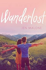 Wanderlost / Jen Malone.