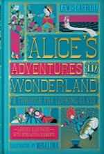 Alice's adventures in Wonderland & Through the looking-glass / Lewis Carroll ; illustrated by Minalima.