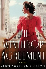 The Winthrop Agreement : a novel / Alice Sherman Simpson.