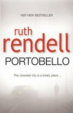 Portobello / Ruth Rendell.
