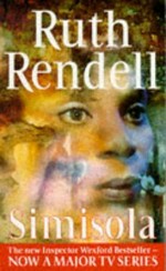 Simisola / Ruth Rendell.