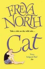 Cat / Freya North.
