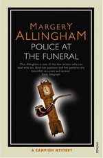 Police at the funeral / Margery Allingham.