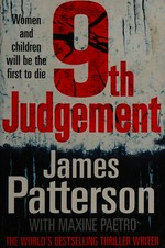 9th judgement / James Patterson with Maxine Paetro.