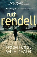 From Doon with death / Ruth Rendell.