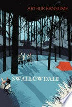 Swallowdale / [written and illus. by Arthur Ransome.