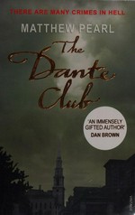 The Dante Club / Matthew Pearl.