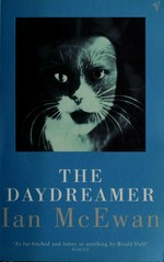 The daydreamer / Ian McEwan.
