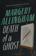 Death of a ghost / Margery Allingham.
