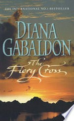 The fiery cross / Diana Gabaldon.