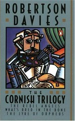 The Cornish trilogy / Robertson Davies.