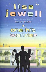 One-hit wonder / Lisa Jewell.