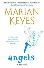 Angels / Marian Keyes.