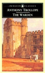 The warden / Anthony Trollope ; edited with an introduction and notes by Robin Gilmour.