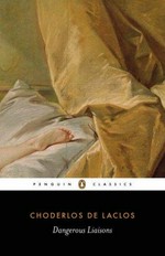 Dangerous liaisons / Choderlos de Laclos ; translated with an introduction and notes by Helen Constantine.