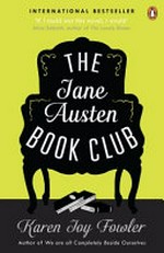The Jane Austen book club / Karen Joy Fowler.