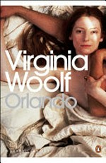 Orlando : a biography / Virginia Woolf ; edited by Brenda Lyons with an introduction and notes by Sandra M. Gilbert.