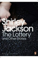 The lottery and other stories / Shirley Jackson.