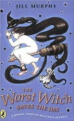 The worst witch saves the day / Jill Murphy.