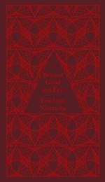 Beyond good and evil : prelude to a philosophy of the future / Friedrich Nietzsche ; translated by R.J. Hollingdale ; with an introduction by Michael Tanner.