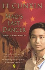 Mao's last dancer: [Young reader's edition] / Li Cunxin.