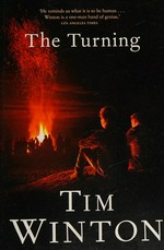 The turning / Tim Winton.