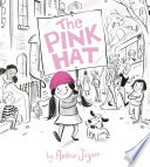 The pink hat / by Andrew Joyner.