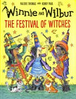 The Festival of Witches / Valerie Thomas and Korky Paul.