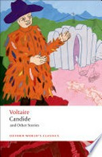 Candide and other stories / Voltaire ; translated by Roger Pearson.