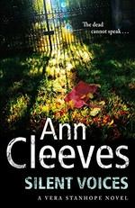 Silent voices / Ann Cleeves.