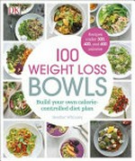 100 weight loss bowls / Heather Whinney.