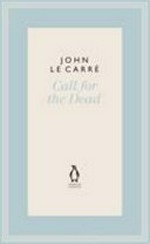 Call for the dead / John le Carré.