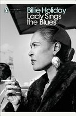 Lady sings the blues / Billie Holiday ; written with William Dufty.