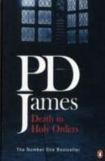 Death in holy orders / P. D. James.